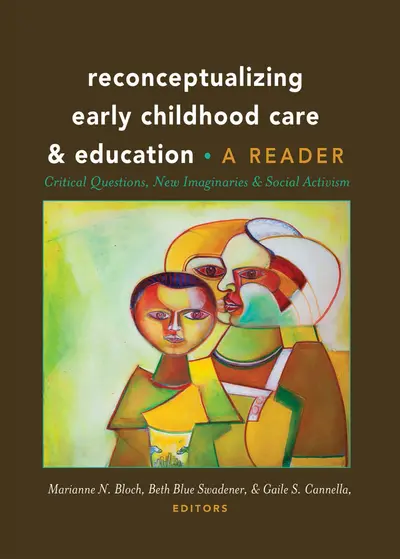 Reconceptualizing Early Childhood Care and Education book cover