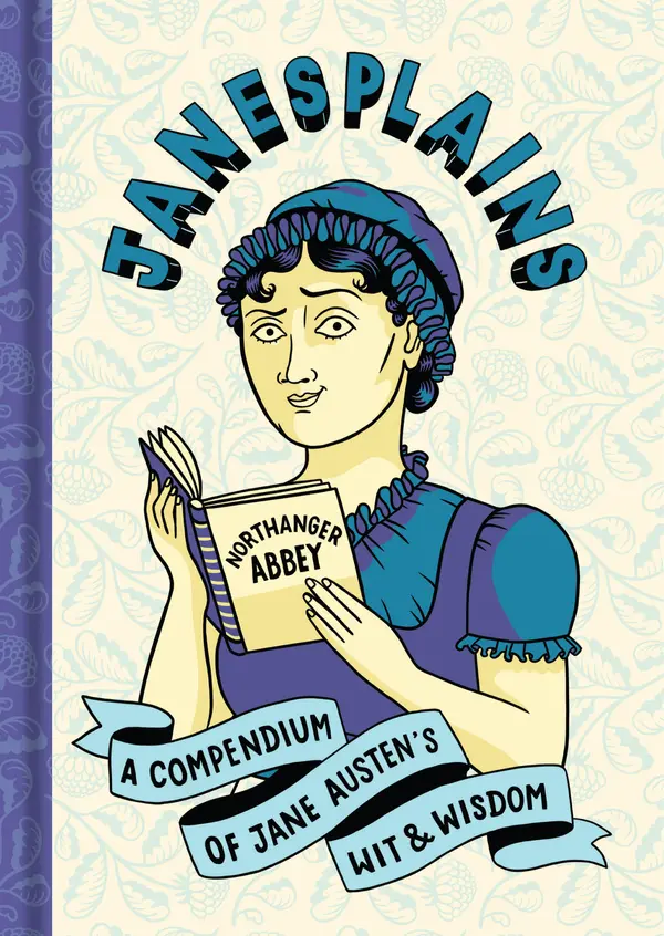 Janesplains by Jane Austen cover