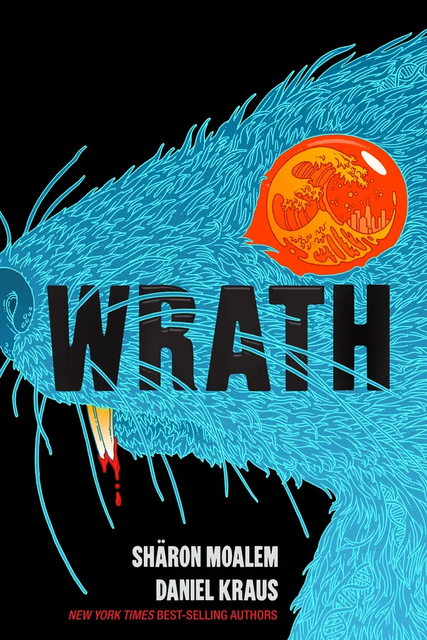 Wrath by Sharon Moalem, Daniel Kraus cover