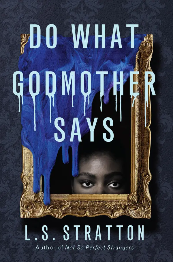 Do What Godmother Says by L.S. Stratton cover