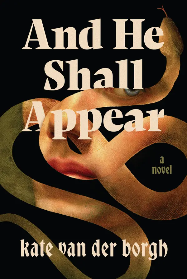 And He Shall Appear by Kate van der Borgh cover
