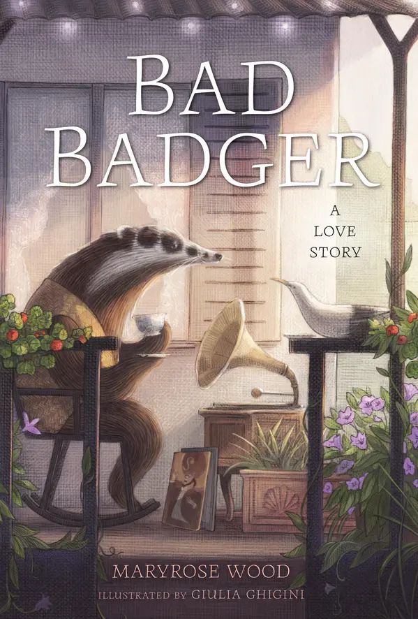 Bad Badger by Maryrose Wood, Giulia Ghigini cover