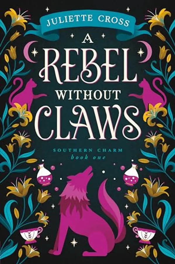 A Rebel Without Claws by Juliette Cross cover
