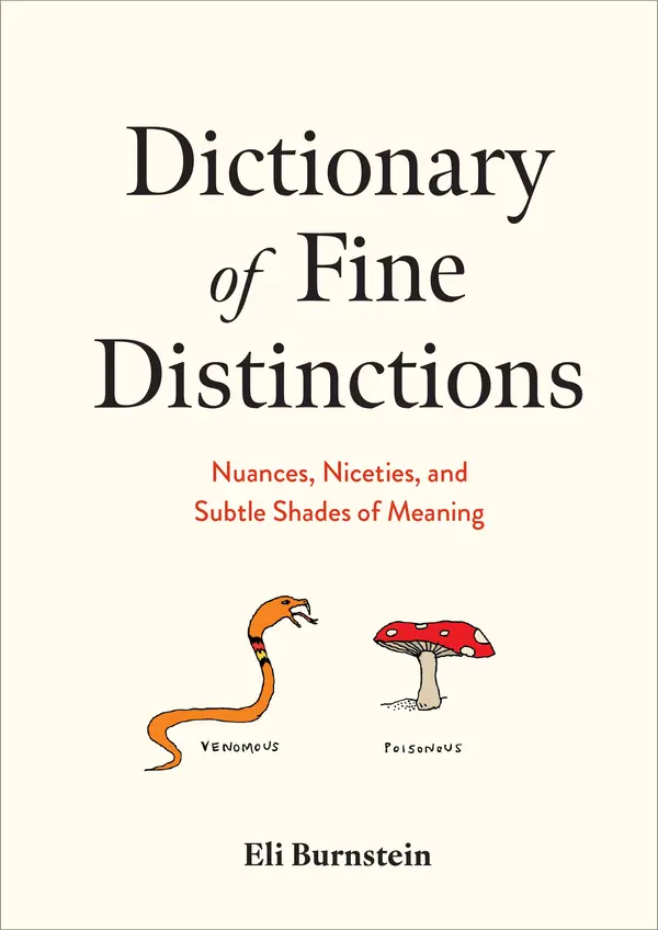 Dictionary of Fine Distinctions by Eli Burnstein cover