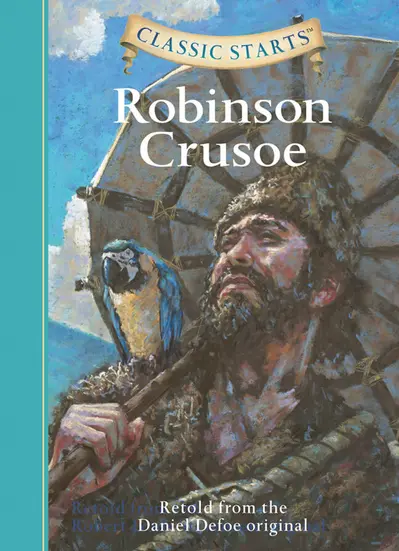 Classic Starts®: Robinson Crusoe book cover