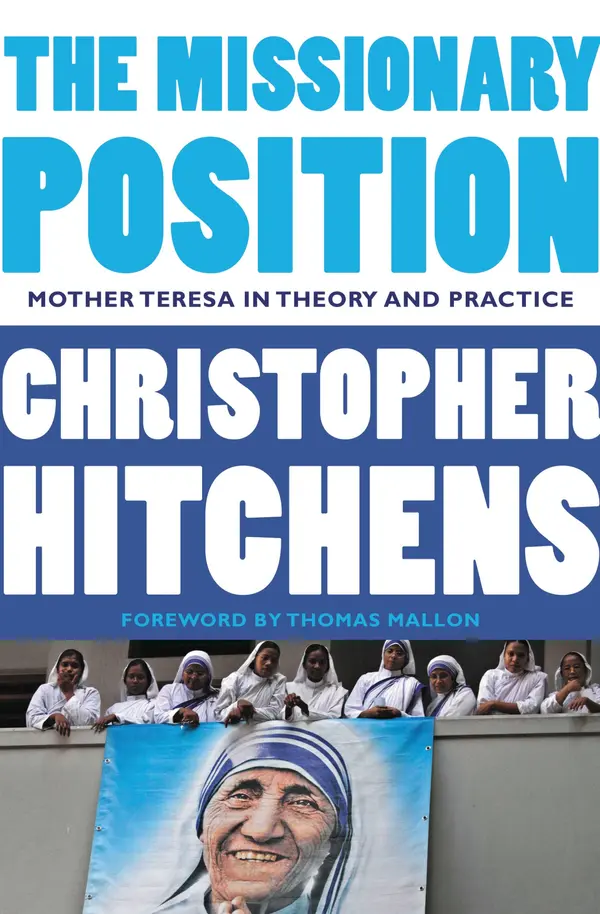 The Missionary Position by Christopher Hitchens, Thomas Mallon cover