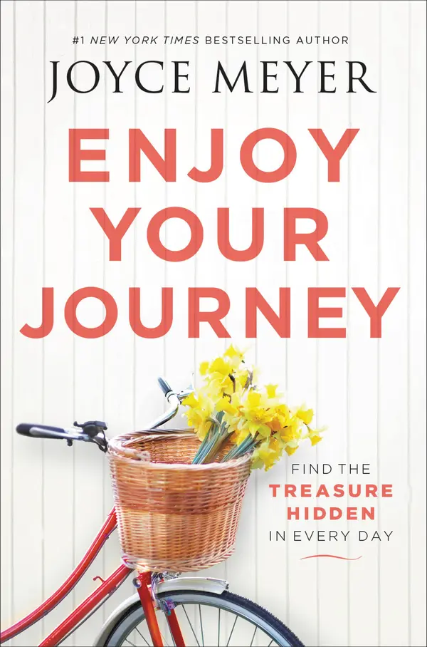 Enjoy Your Journey by Joyce Meyer cover