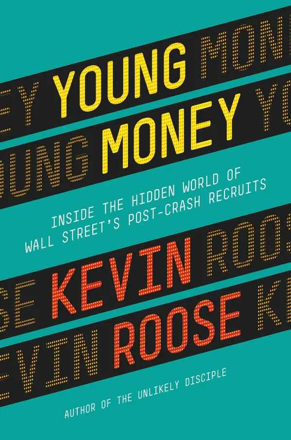 Young Money by Kevin Roose cover
