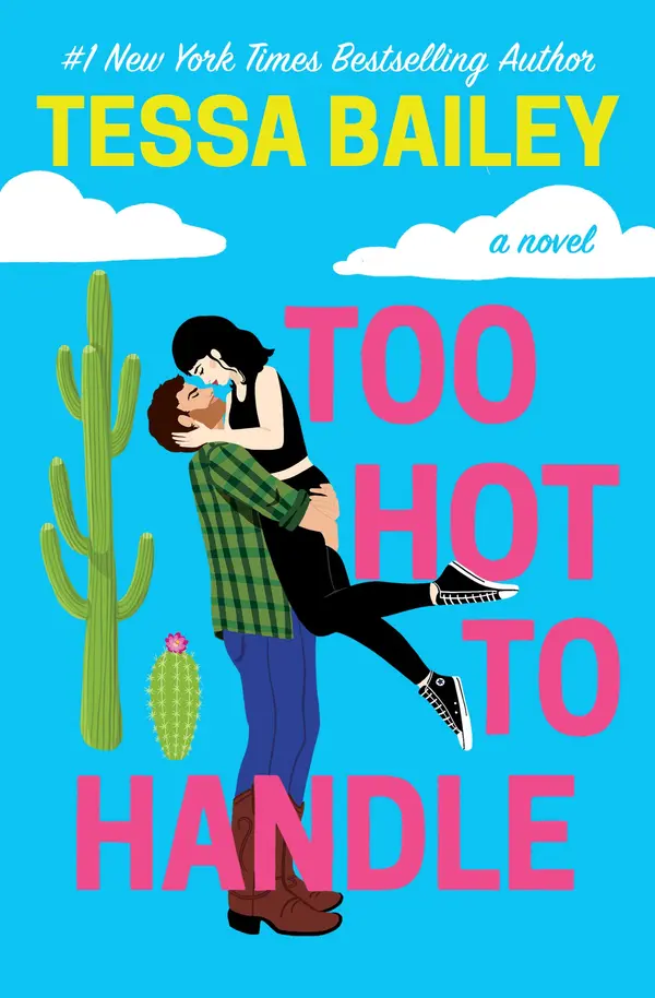Too Hot to Handle by Tessa Bailey cover