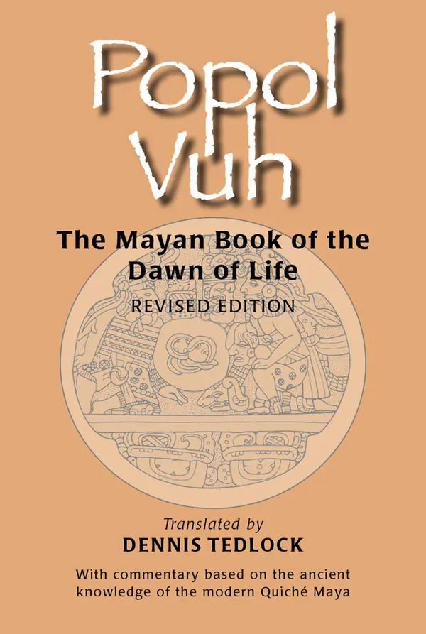Popol Vuh: The Mayan Book of the Dawn of Life by Dennis Tedlock cover