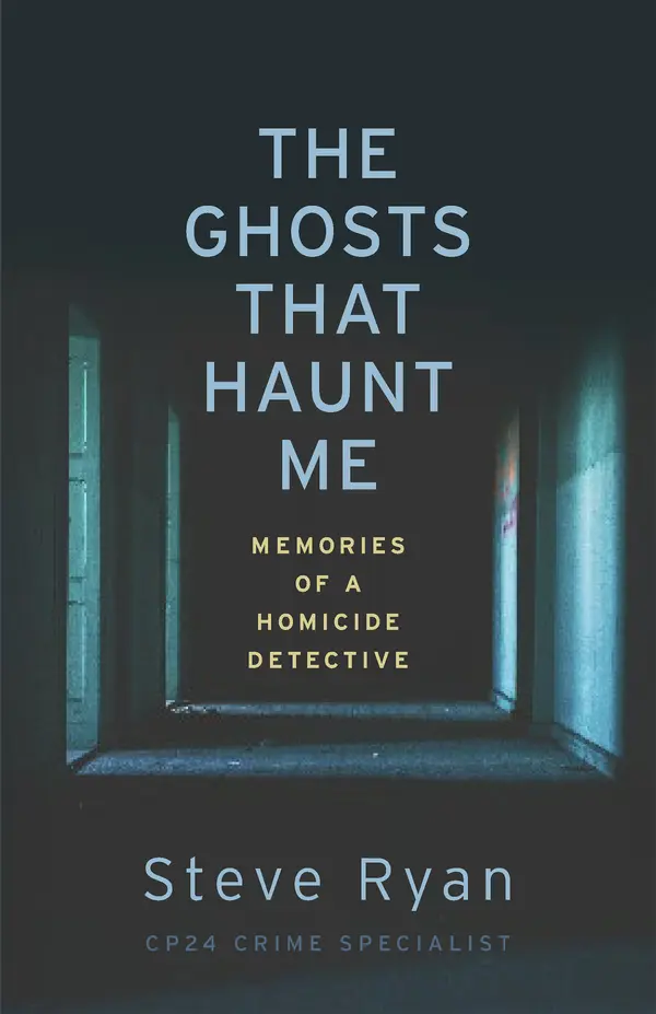 The Ghosts That Haunt Me by Steve Ryan, Joe Warmington cover