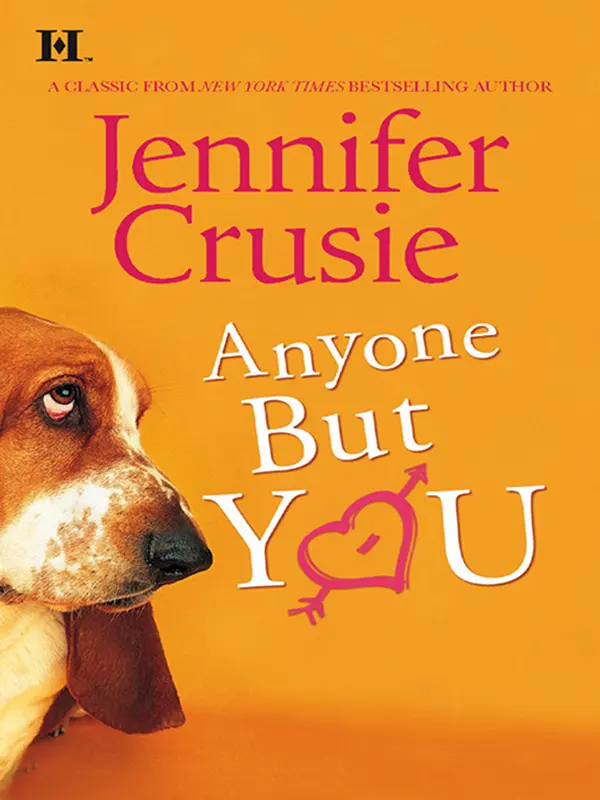 ANYONE BUT YOU by Jennifer Crusie cover