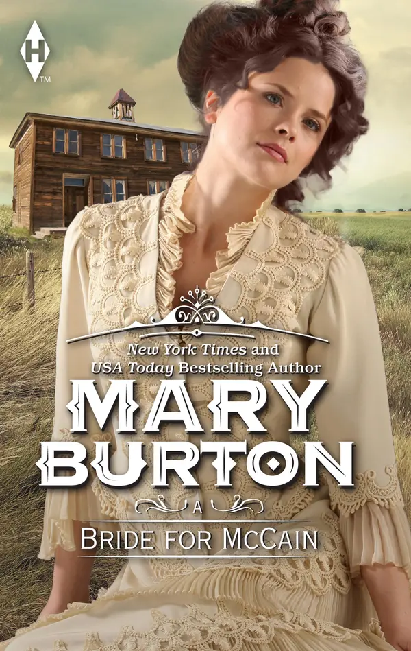 A BRIDE FOR MCCAIN by Mary Burton cover