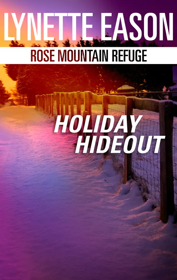 Holiday Hideout by Lynette Eason cover