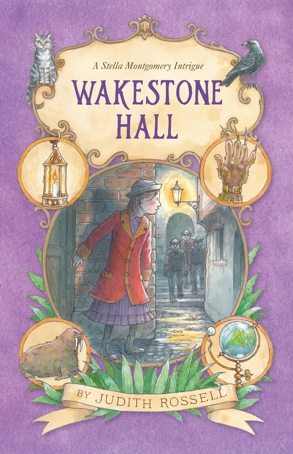 Wakestone Hall (Stella Montgomery, #3) by Judith Rossell cover