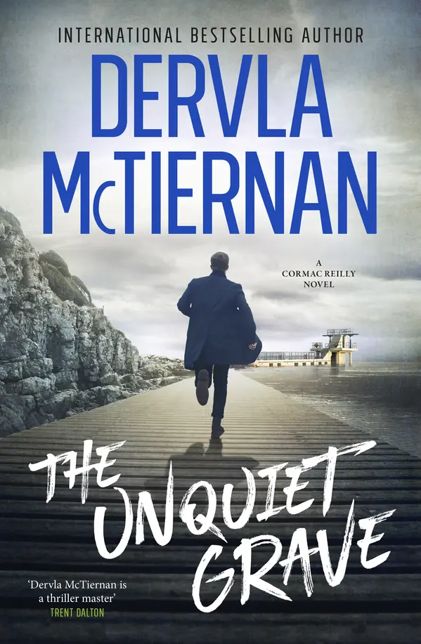 The Unquiet Grave (Cormac Reilly #4) by Dervla McTiernan cover