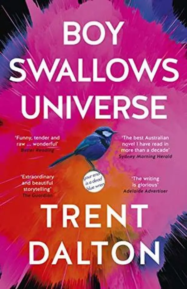 Boy Swallows Universe by Dalton Trent cover
