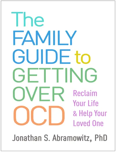The Family Guide to Getting Over OCD book cover