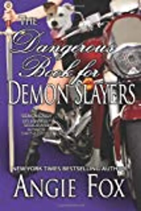 The Dangerous Book for Demon Slayers by Angie Fox cover