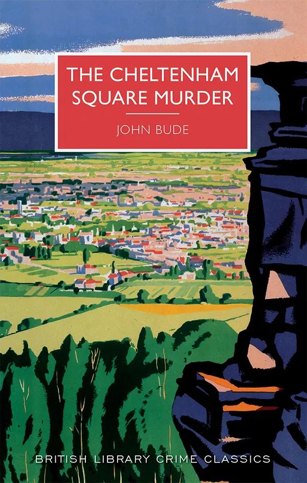 The Cheltenham Square Murder by John Bude, Martin Edwards cover