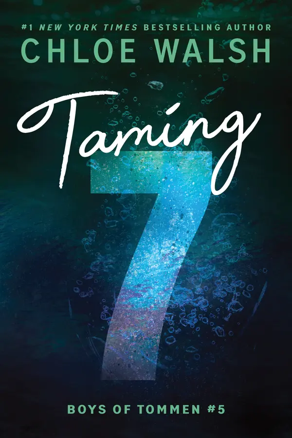 Taming 7 by Chloe Walsh cover