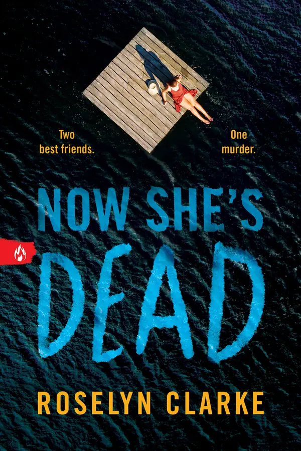 Now She's Dead by Roselyn Clarke cover