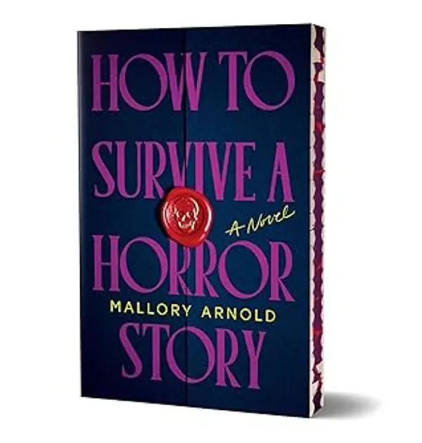 How to Survive a Horror Story by Mallory Arnold cover