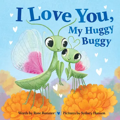 I Love You, My Huggy Buggy book cover