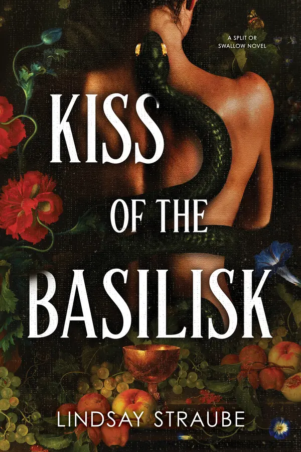 Kiss of the Basilisk by Lindsay Straube cover