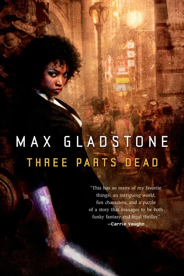 Three Parts Dead by Max Gladstone cover