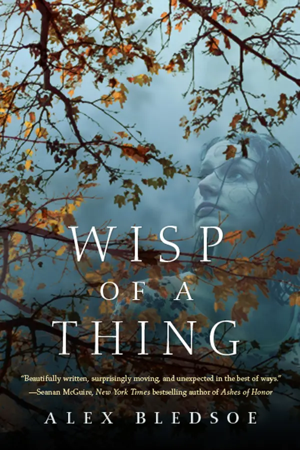Wisp of a Thing by Alex Bledsoe cover