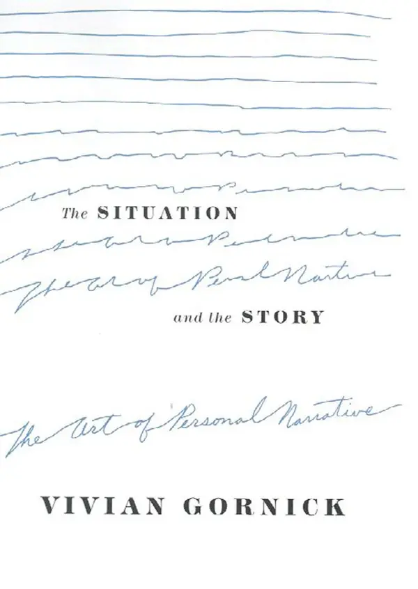 The Situation and the Story by Vivian Gornick cover