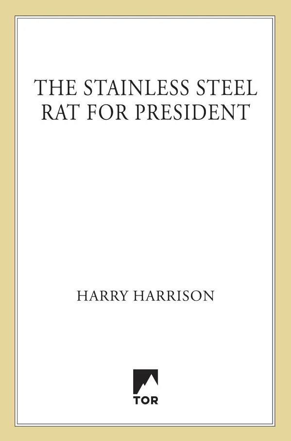 The Stainless Steel Rat for President by Harry Harrison cover