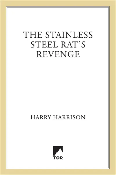 The Stainless Steel Rat's Revenge book cover