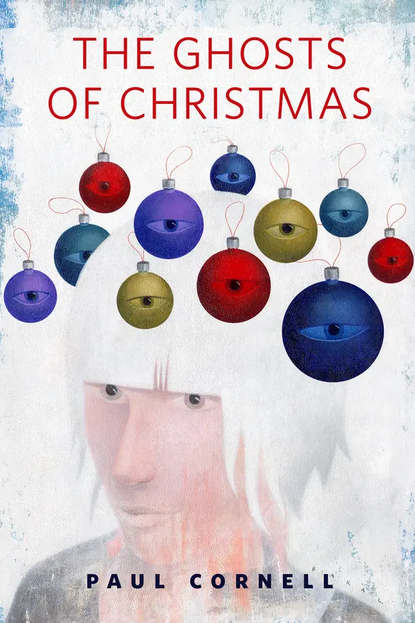 The Ghosts of Christmas by Paul Cornell cover