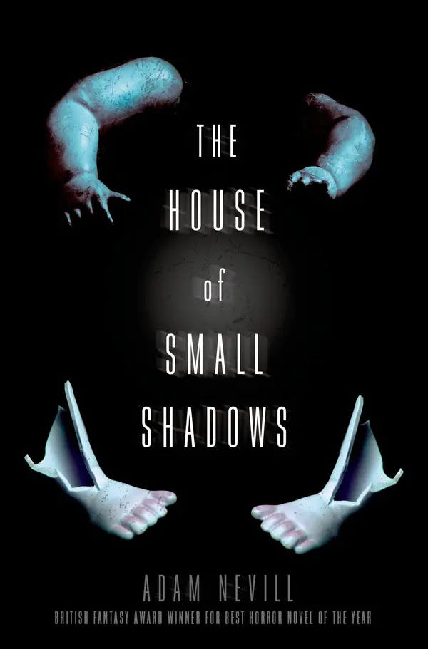 The House of Small Shadows by Adam Nevill cover