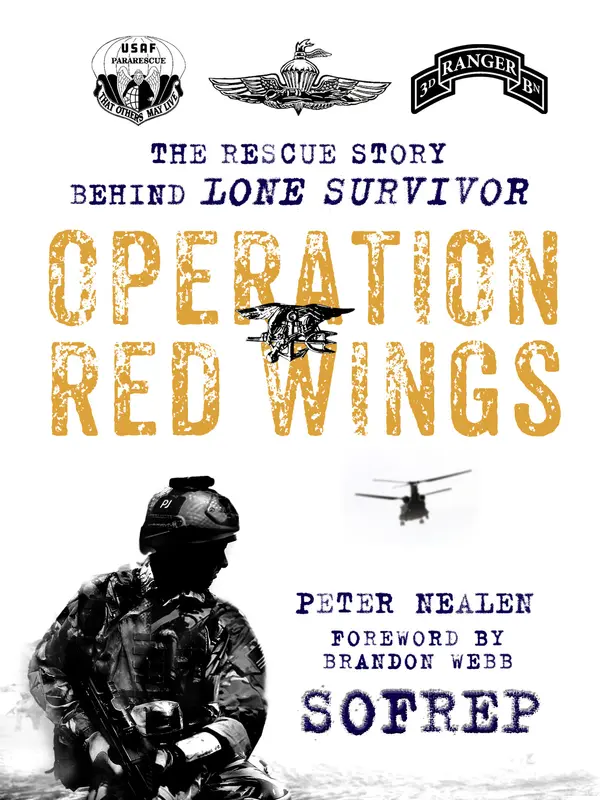 Operation Red Wings by Peter Nealen, Brandon Webb cover