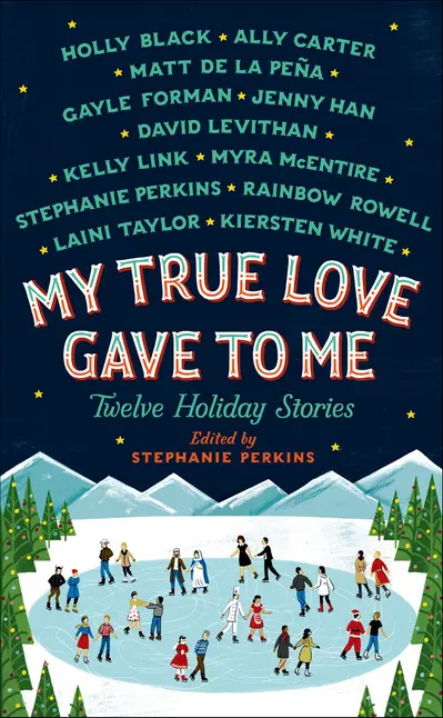 My True Love Gave to Me book cover