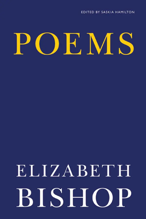 Poems by Elizabeth Bishop, Saskia Hamilton, Saskia Hamilton cover
