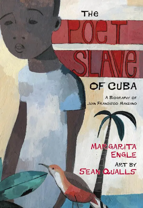 The Poet Slave of Cuba by Margarita Engle, Sean Qualls cover