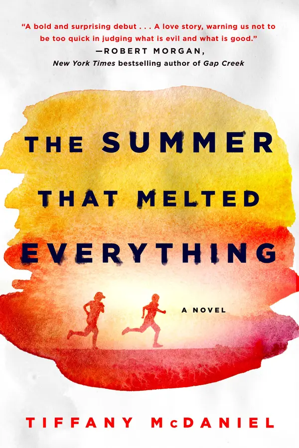 The Summer That Melted Everything by Tiffany McDaniel cover