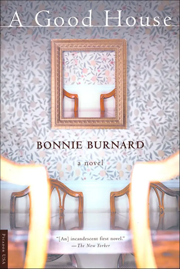 A Good House by Bonnie Burnard cover