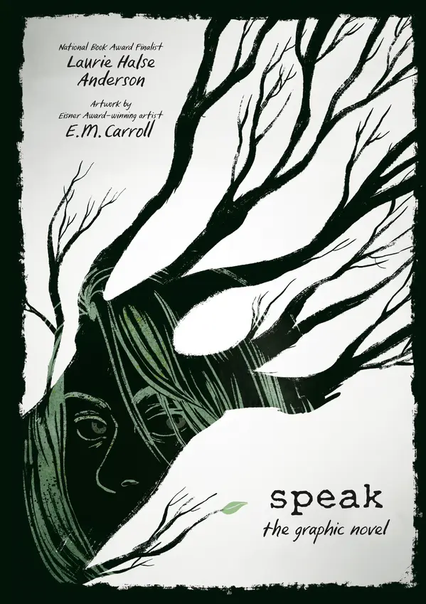 Speak: The Graphic Novel by Laurie Halse Anderson, E.M. Carroll cover
