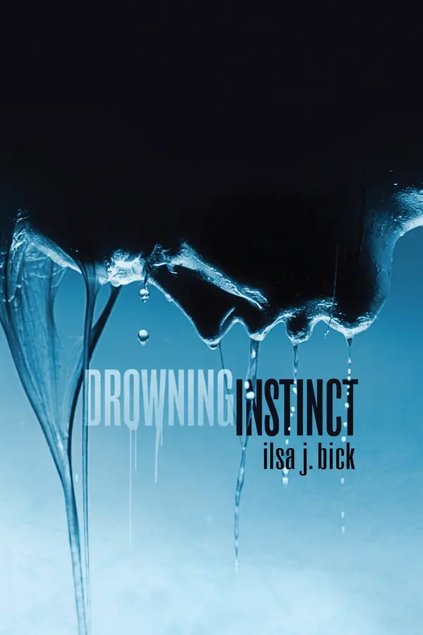 Drowning Instinct by Ilsa J. Bick cover