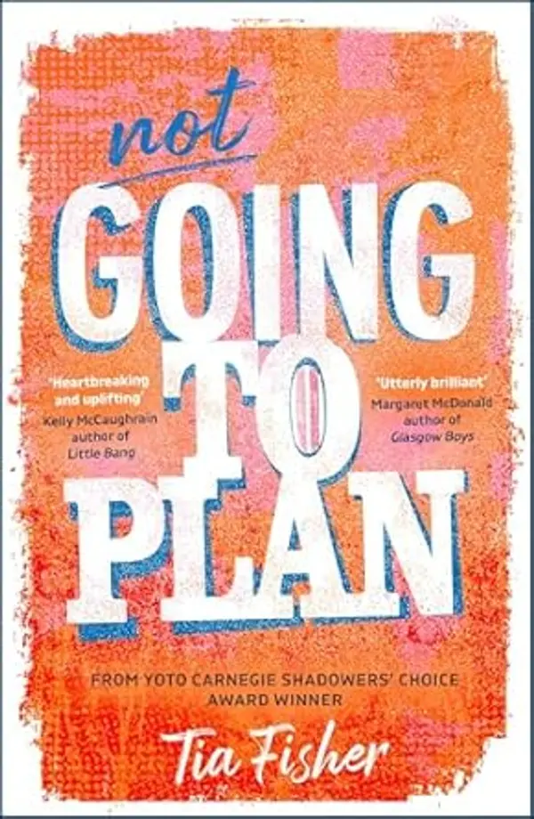 Not Going To Plan by Tia Fisher cover