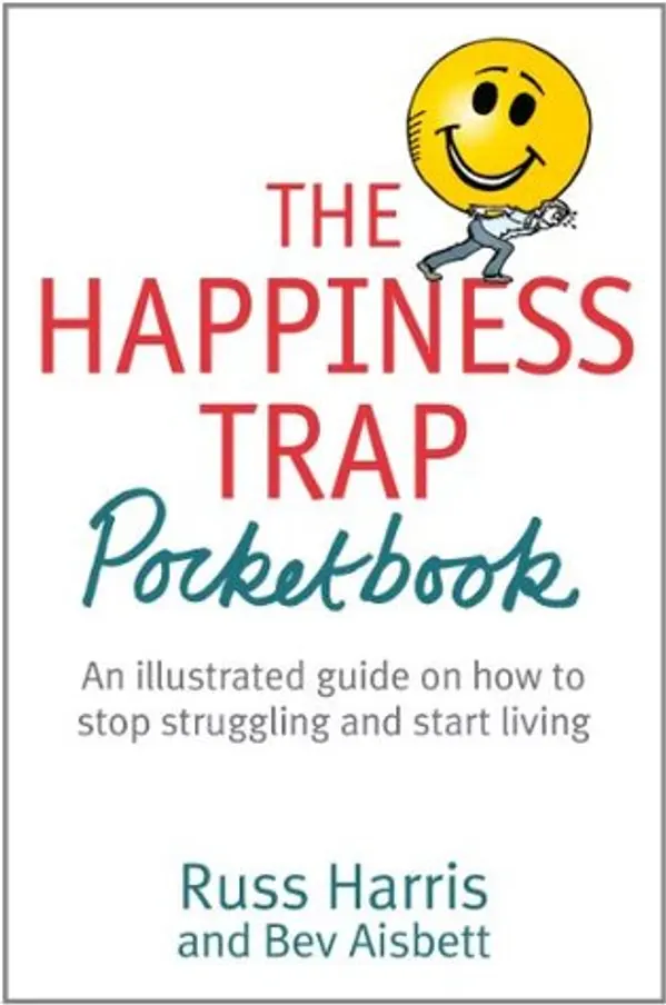 Happiness Trap Pocket Book by Bev Aisbett Russ Harris cover