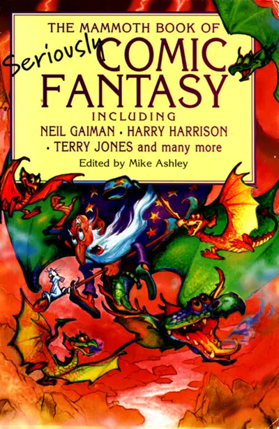 The Mammoth Book of Seriously Comic Fantasy book cover