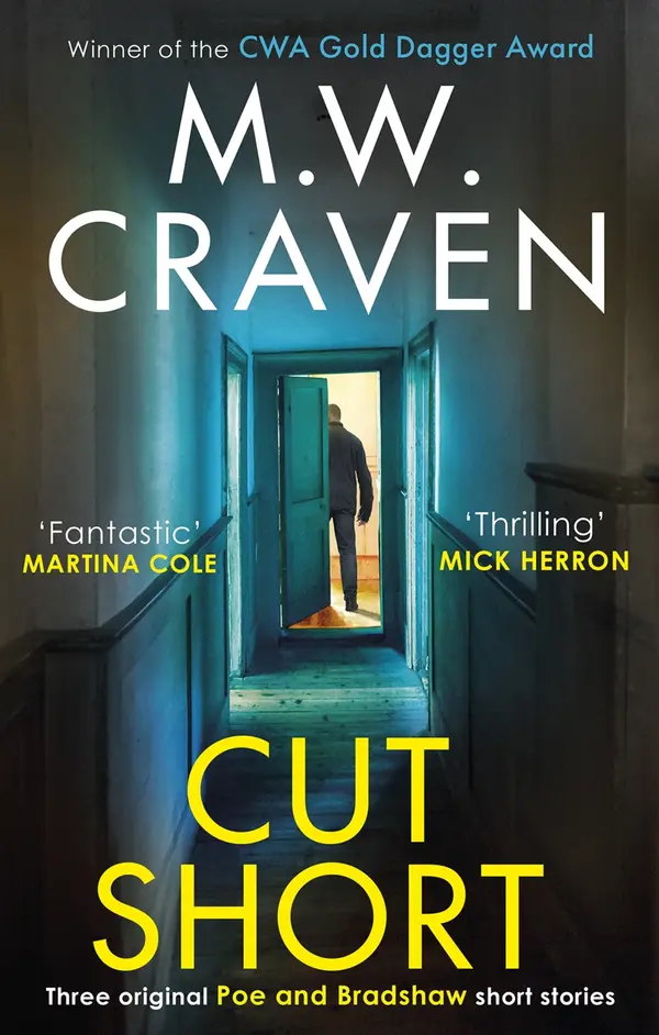 Cut Short by M. W. Craven cover