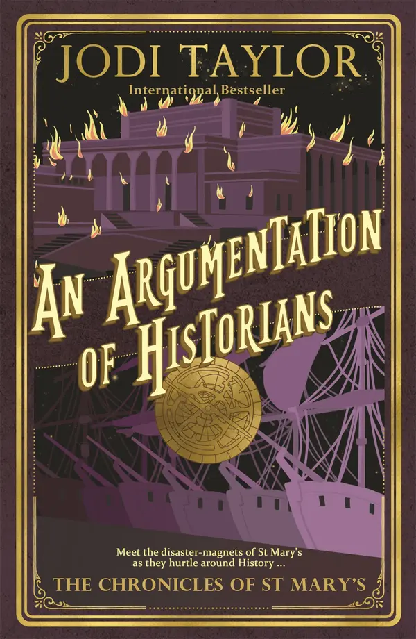 An Argumentation of Historians by Jodi Taylor cover