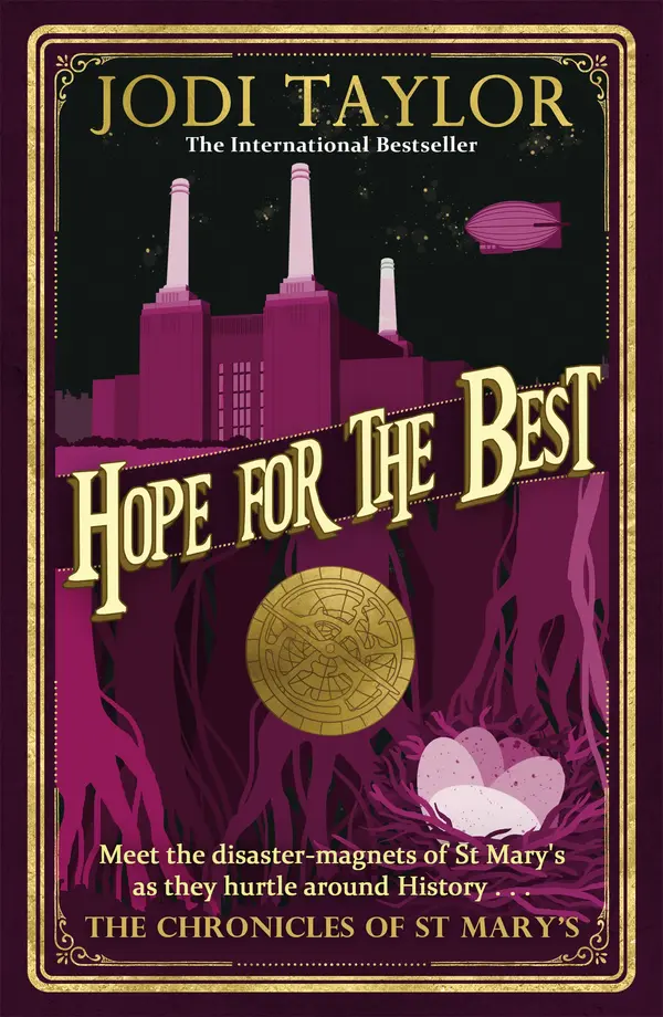 Hope for the Best by Jodi Taylor cover
